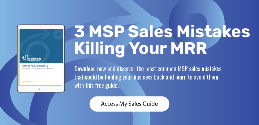 MSP Sales Mistakes