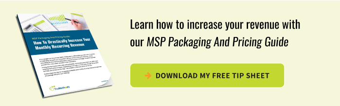 Get Your MSP Packaging And Pricing Guide