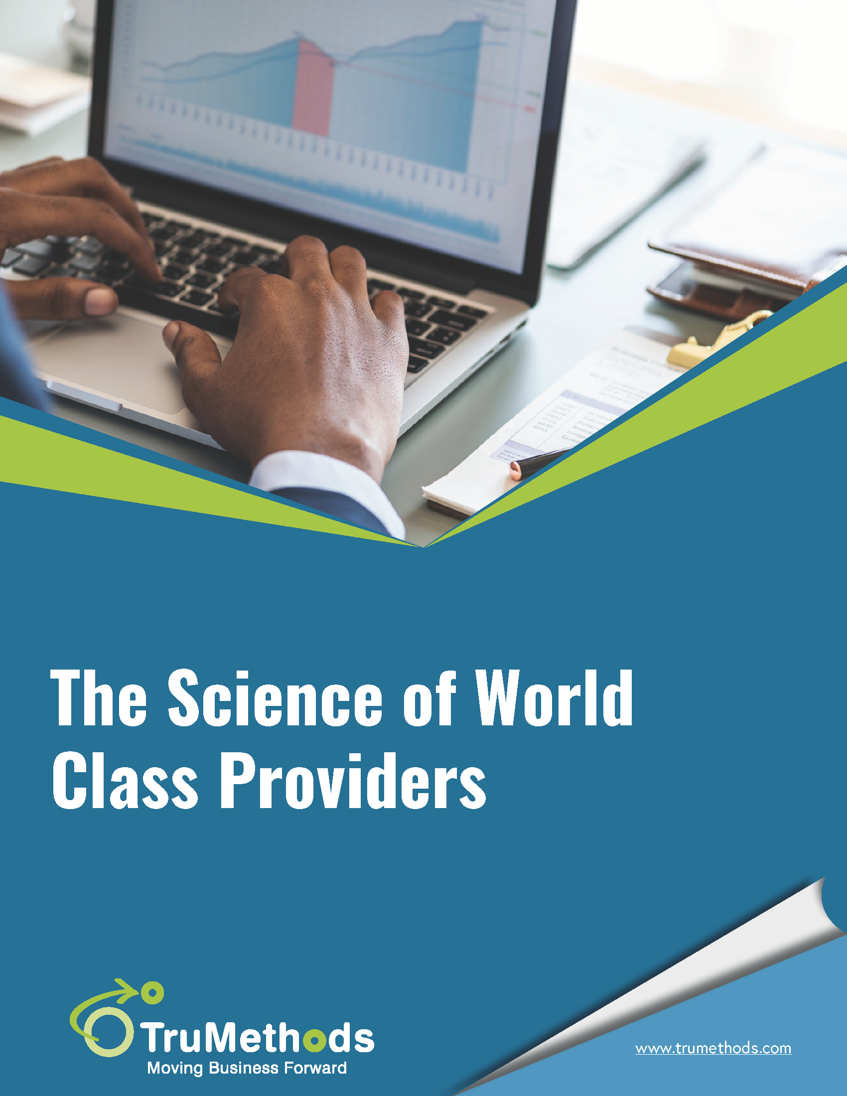 The Science of World Class Providers