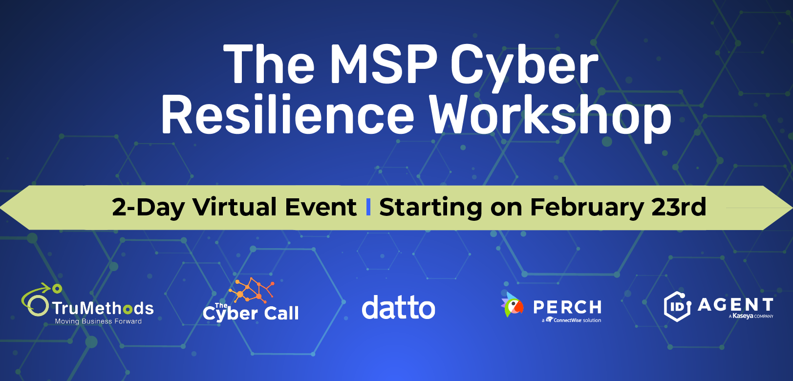 Two-Day Special Event: The MSP Cyber Resilience Workshop